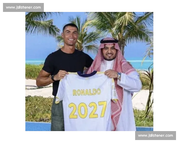 C 罗加盟掀沙特足球革命，库迪西亚总监力推年轻化战略